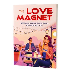 The Art of Attraction for Young Men